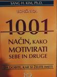 1001 NAČIN, KAKO MOTIVIRATI SEBE IN DRUGE