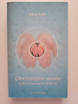 JANJA LEBE, OBVLADAJMO USODO, REIKI IN ZAKONITOSTI ŽIVLJENJA