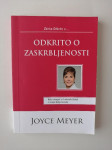 JOYCE MEYER, ODKRITO O ZASKRBLJENOSTI