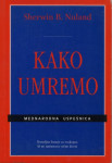 Kako umremo / Sherwin B. Nuland