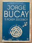 Knjiga TI POVEM ZGODBO? z zdravilno močjo zgodb,dr. Jorge Bucay - NOVO