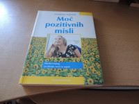 MOČ POZITIVNIH MISLI C. BESSER-SIEGMUND MLADINSKA KNJIGA 2002