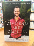 Nick Vujicic: Življenje brez omejitev