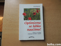 OPTIMIZMA SE LAHKO NAUČIMO! R. MERKLE MAVRICA 1996