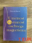 Umetnost in znanost osebnega magnetizma - Theron Q. Dumont