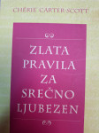 ZLATA PRAVILA ZA SREČNO LJUBEZEN