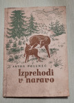 IZPREHODI V NARAVO, ANTON POLENC, MK 1952