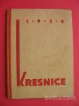 JOSIP RIBIČIČ/ALBERT ŠIROK:KRESNICE