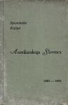 SPOMINSKA KNJIGA "AMERIKANSKEGA SLOVENCA" 1891/1931