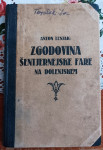 ZGODOVINA ŠENTJERNEJSKE FARE NA DOLENJSKEM, Anton Lesjak, 1927