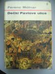 DEČKI PAVLOVE ULICE- FRANC MOLNAR