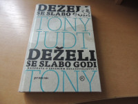 DEŽELI SE SLABO GODI T. JUDT ZALOŽBA MLADINSKA KNJIGA 2011