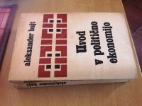 Uvod v politično ekonomijo - Aleksande Bajt / 1. - 6.del *