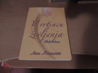 V VRTINCU ŽIVLJENJA ZBIRKA KOLUMN A. KRISTANČIČ AA INSERCO 2014