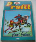 PROFIL št.9 – Crni jahač