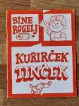 BINE ROGELJ KURIRČEK TINČEK