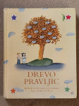 Drevo pravljic: Pravljice in pesmi s podobami Marlenke Stupice