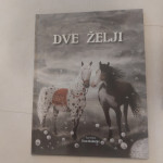 Dve želji, Helena Kraljič