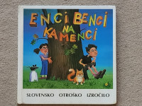 ENCI BENCI NA KAMENCI, SLOVENSKO OTROŠKO IZROČILO