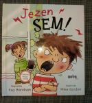 JEZEN SEM! - KAY BARNHAM