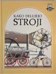 KAKO DELUJEJO STROJI David Burnie