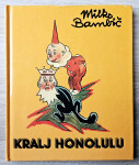 KRALJ HONOLULU Milko Bambič