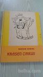 KRASEN CIRKUS MARJAN MARINC - ŠTEFAN PLANINC 1965