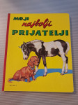 MOJI NAJBOLJI PRIJATELJI