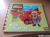 MOJSTER MIHA MIHA REŠI JEŽKE A. ILC MLADINSKA KNJIGA 2003