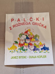 PALČKI Z ROŽNEGA GRIČKA - JANEZ BITENC