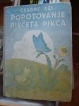 POPOTOVANJE PIŠČETA PIKCA