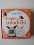 POTIPANKA, ŽIVALSKI MLADIČKI