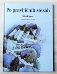 PO PRAVLJIČNIH STEZAH : KOROŠKE PRAVLJICE Niko Kupper