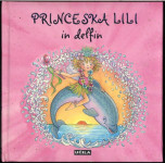 Princeska Lili in delfin / Monika Finsterbusch