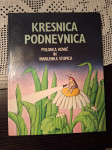 Slikanica Kresnica Podnevnica - Polonca Kovač