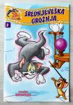 SREDNJEVEŠKA GROŽNJA ZGODBICE TOM IN JERRY