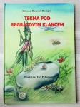 TEKMA POD REGRATOVIM KLANCEM Helena Koncut Kraljič