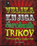 Velika knjiga čarobnih trikov / Joe Fullman