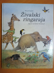 Živalski ringaraja, Tone Pavček