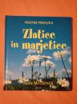 ZLATICE IN MARJETICE : Poletna pravljica (Rosie McCormick)