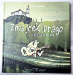 ZMAJČEK DRAGO IN LJUBLJENA LJUBLJANA Martin Marion