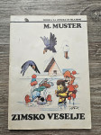 Zimsko veselje - Miki Muster