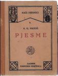 Pjesme / A. G. Matoš