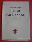 VLADIMIR NAZOR:PJESME PARTIZANKE