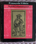 Francois Villon - Veliki testament