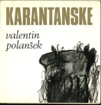 Karantanske / Valentin Polanšek