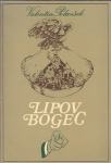 Lipov bogec / Valentin Polanšek