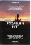 Pozabljen svet / Marjana Kromek