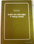 KAKO DO DENARJA V NEKAJ DNEH -MCLEAN