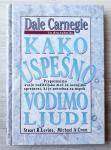 KAKO USPEŠNO VODIMO LJUDI Dale Carnegie